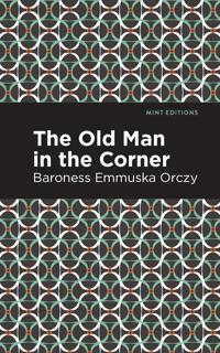 Kirjan kansi "The Old Man in the Corner"