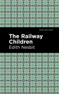 Mint Editions (The Children''s Library)