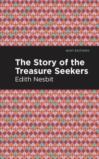 Mint Editions (The Children''s Library)