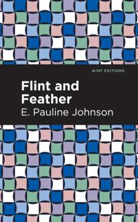 Mint Editions (Native Stories, Indigenous Voices)