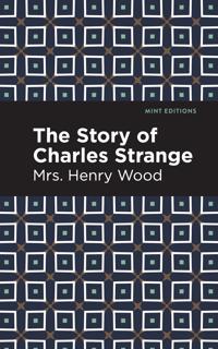 Kirjan kansi "The Story of Charles Strange"
