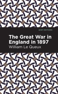 Great War in England in 1897