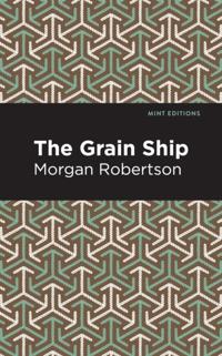 Mint Editions (Nautical Narratives)