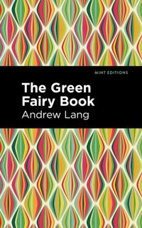 Mint Editions (The Children''s Library)