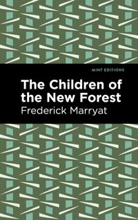 Bokomslag för "The Children of the New Forest"