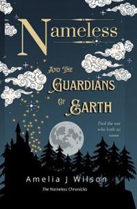 Nameless and the Guardians of Earth