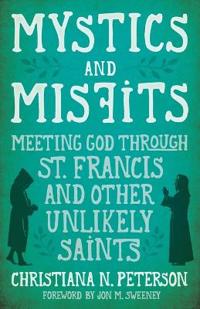 Bokomslag for "Mystics and Misfits"