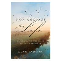 A Non-Anxious Life