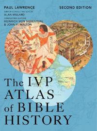 The IVP Atlas of Bible History
