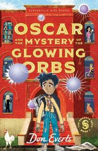 Oscar and the Mystery of the Glowing Orbs