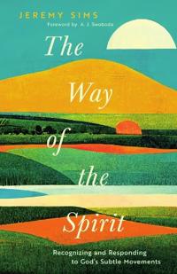 The Way of the Spirit