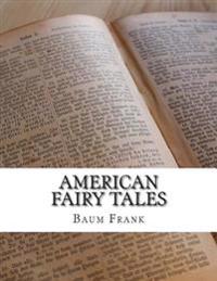 American Fairy Tales