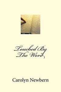 Touched By The Word