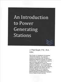 An Introduction to Power Generating Stations