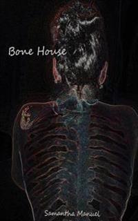 Bone House