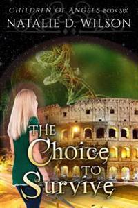 The Choice To Survive