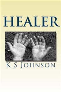 Healer: With God anything is possible