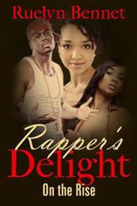 Rapper's Delight: On the Rise