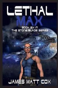 Lethal Max