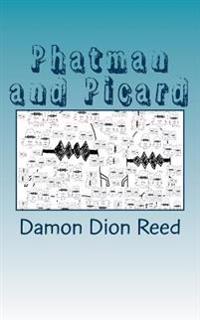 Phatman and Picard: One Year Later