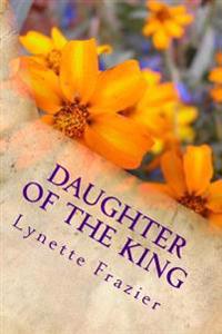 Daughter Of The King
