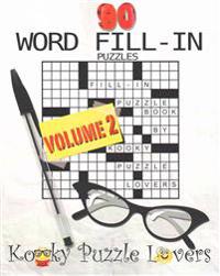 Word Fill-In Puzzle Book, 90 Puzzles