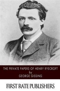 Bokomslag för "The Private Papers of Henry Ryecroft"