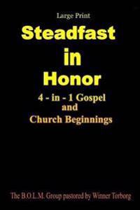 Steadfast in Honor