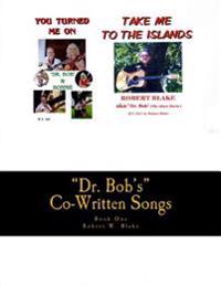 Dr. Bob's Co-written Songs
