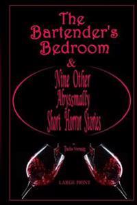 The Bartender's Bedroom