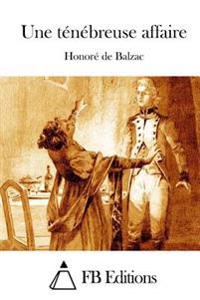 Bokomslag for "Une ténébreuse affaire"