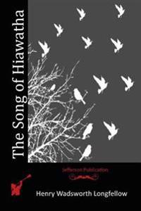 Kirjan kansi "The Song of Hiawatha"