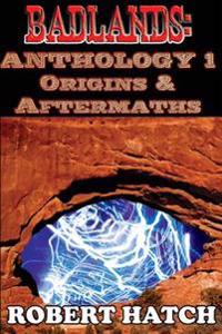 Origins and Aftermaths