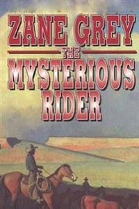 The Mysterious Rider