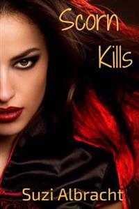 Scorn Kills