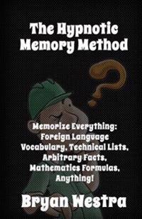 The Hypnotic Memory Method