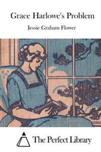 Bokomslag for "Grace Harlowe's Problem"