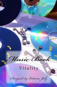 Music Book: Vitality