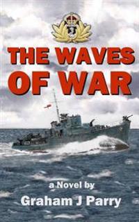 The Waves of War