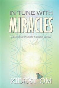 In Tune with Miracles