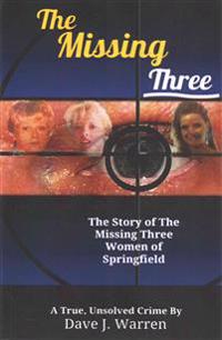 The Missing Three