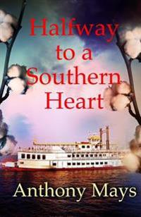 Halfway to a Southern Heart
