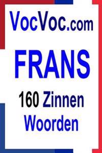 VocVoc.com FRANS: 160 ZInnen Woorden