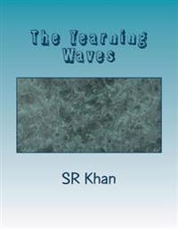The Yearning Waves: A Collection of poems