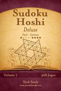 Sudoku Hoshi Deluxe - Fácil ao Extremo - Volume 7 - 468 Jogos