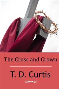 The Cross and Crown