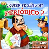 Quien se robo mi Periodico?