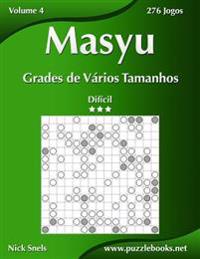 Masyu Grades de Vários Tamanhos - Difícil - Volume 4 - 276 Jogos