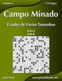 Campo Minado Grades de Vários Tamanhos - Difícil - Volume 4 - 159 Jogos