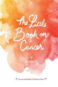The Little Book on Cancer